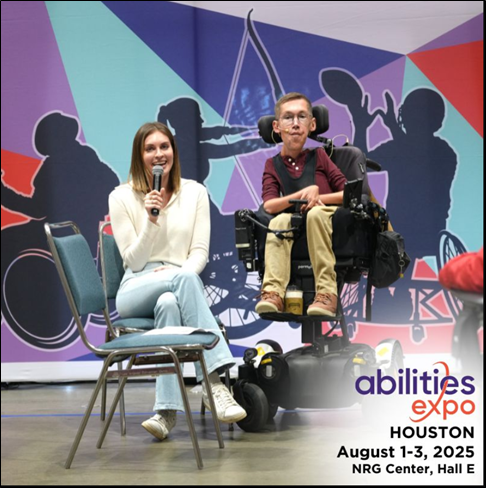  Abilities Expo - Houston Aug 1-3 2025